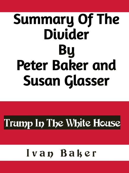 Title details for Summary of the Divider by Ivan baker - Available